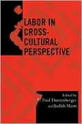 Labor In Cross-Cultural Perspective