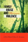 Family Abuse and Violence: A Social Problems Perspective
