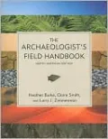 The Archaeologist's Field Handbook: North American Edition