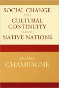Social Change and Cultural Continuity among Native Nations