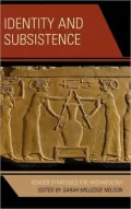 Identity and Subsistence: Gender Strategies for Archaeology
