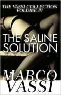 The Saline Solution