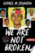 We Are Not Broken