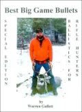Best Big Game Bullets: Ballistics for the Rifle Hunter