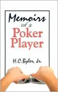 Memoirs of a Poker Player