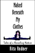 Naked Beneath My Clothes