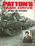 Patton's Tank Drive : D-Day to Victory