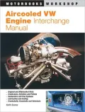 Aircooled VW Engine Interchange Manual (Motorbooks Workshop Series)