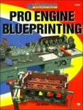 Pro Engine Blueprinting (Motorbooks PowerTech Series)