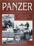 Panzer The Illustrated History of Germany's Armored Forces in Wwii