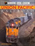 Union Pacific Railroad (Railroad Color History Series)