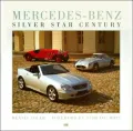 Mercedes-Benz: Silver Star Century
