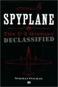 Spyplane The U-2 History Declassified