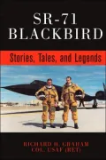 SR-71 Blackbird: Stories, Tales and Legends
