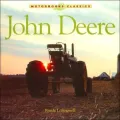John Deere (Motorbooks Classics Series)