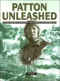 Patton Unleashed : Pattons Third Army and the Breakout from Normandy