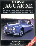 Original Jaguar XK : The Restorer's Guide