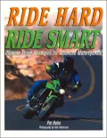 Ride Hard, Ride Smart: Ultimate Street Strategies for Advanced Motorcyclists