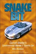 Snake Bit Carroll Shelby's Controversial Series 1 Sports Car