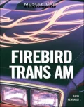 Firebird Trans Am (Muscle Car Color History Series)