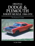 Original Dodge and Plymouth B-Body Muscle 1966-1970