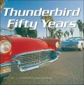 Thunderbird Fifty Years