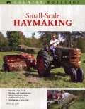 Small-Scale Haymaking : How to Get Started