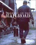 Working on the Railroad