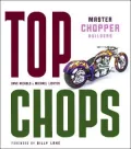 Top Chops: Master Chopper Builders