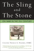 Sling and the Stone: On War in the 21st Century