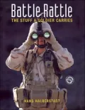 Battle Rattle: The Stuff a Soldier Carries