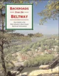 Backroads from the Beltway: Your Guide to the Mid-Atlantic's Most Scenic Backroad Adventures