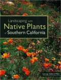 Landscaping with Native Plants of Southern California