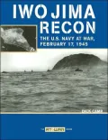 Iwo Jima Recon: The U.S. Navy at War, February 17, 1945 (At War Series)