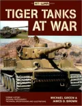 Tiger Tanks at War