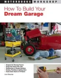 How to Build Your Dream Garage