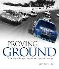 Proving Ground: A History of Dodge, Chrysler, and Plymouth Racing