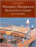 Complete Wooden Runabout Restoration Guide
