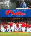 Philadelphia Phillies: Past & Present