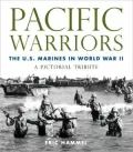 Pacific Warriors: The U.S. Marines in World War II