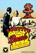 Thermonuclear War Declassified: Documents from the Atomic Age
