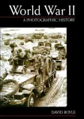 World War II: A Photographic History