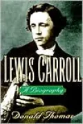 Lewis Carroll: A Biography