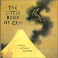 The Little Book of Zen