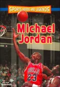 Michael Jordan (Sports Heroes and Legends Series)