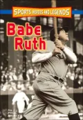 Babe Ruth (Sports Heroes and Legends)