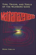 Mathamazement: Tips, Tricks, and Tools of the Numbers Game
