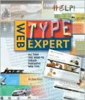 Web Type Expert: All That You Need to Create Fantastic Web Type