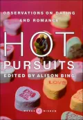 Hot Pursuits (Words of Wisdom Series): Observations on Dating and Romance
