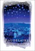 Baudelaire Selected Poems